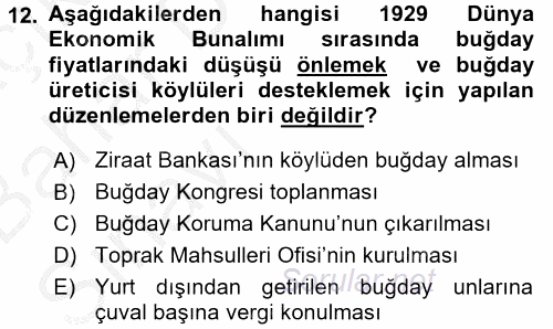 Türkiye Cumhuriyeti İktisat Tarihi 2016 - 2017 Ara Sınavı 12.Soru