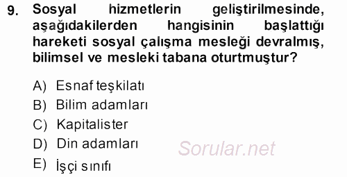 Sosyal Hizmete Giriş 2013 - 2014 Ara Sınavı 9.Soru