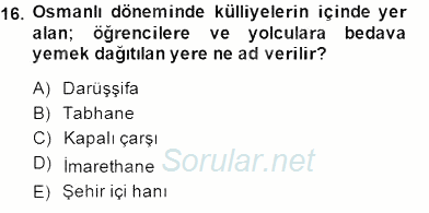 Türk Kültür Tarihi 2014 - 2015 Dönem Sonu Sınavı 16.Soru
