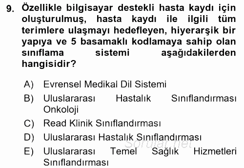 Tıbbi Dokümantasyon 2016 - 2017 Dönem Sonu Sınavı 9.Soru