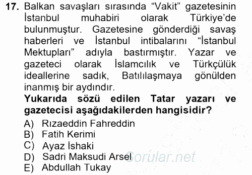 Çağdaş Türk Edebiyatları 1 2012 - 2013 Dönem Sonu Sınavı 17.Soru
