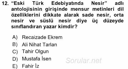 XVI. Yüzyıl Türk Edebiyatı 2015 - 2016 Tek Ders Sınavı 12.Soru