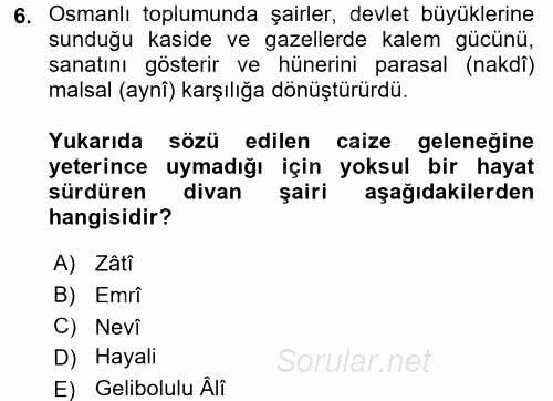 XVI. Yüzyıl Türk Edebiyatı 2015 - 2016 Tek Ders Sınavı 6.Soru