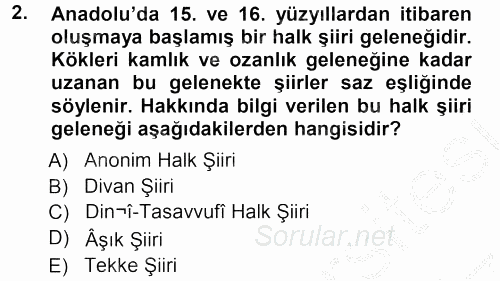 Türk Halk Şiiri 2012 - 2013 Ara Sınavı 2.Soru