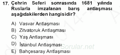 Osmanlı Tarihi (1566-1789) 2014 - 2015 Ara Sınavı 17.Soru