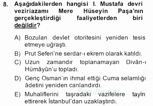 Osmanlı Tarihi (1566-1789) 2014 - 2015 Ara Sınavı 8.Soru
