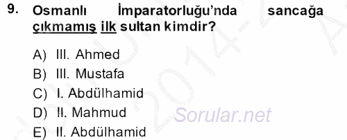 Osmanlı Tarihi (1566-1789) 2014 - 2015 Ara Sınavı 9.Soru