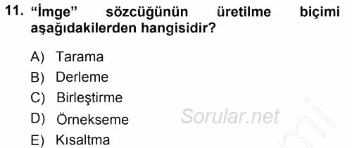 Türk Dili 1 2013 - 2014 Dönem Sonu Sınavı 11.Soru