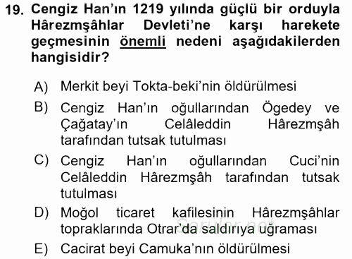 Orta Asya Türk Tarihi 2016 - 2017 Ara Sınavı 19.Soru
