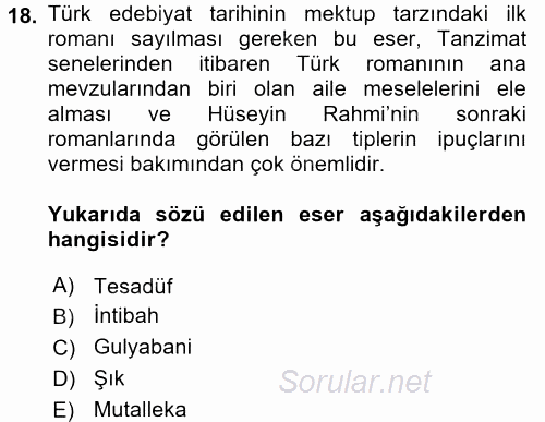 II. Abdülhamit Dönemi Türk Edebiyatı 2017 - 2018 Dönem Sonu Sınavı 18.Soru