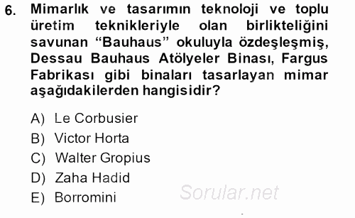 Görsel Kültür 2013 - 2014 Ara Sınavı 6.Soru