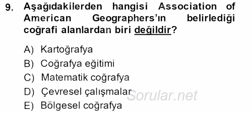 Tarihi Coğrafya 2013 - 2014 Ara Sınavı 9.Soru