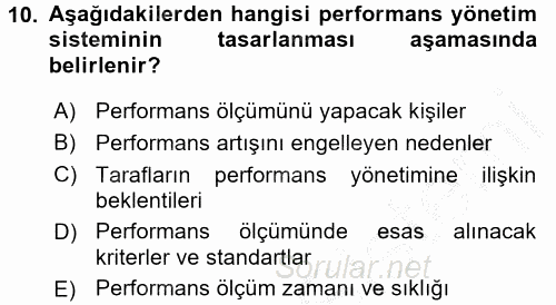 Performans Yönetimi 2016 - 2017 Ara Sınavı 10.Soru