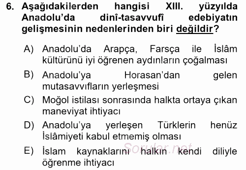 VIII-XIII. Yüzyıllar Türk Edebiyatı 2017 - 2018 Dönem Sonu Sınavı 6.Soru