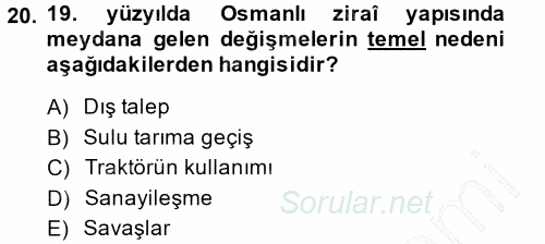 Osmanlı İktisat Tarihi 2014 - 2015 Ara Sınavı 20.Soru