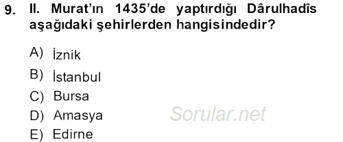 Hadis Tarihi ve Usulü 2013 - 2014 Tek Ders Sınavı 9.Soru