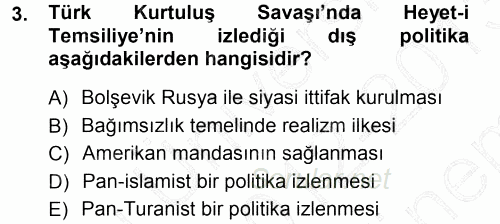 Türk Dış Politikası 1 2012 - 2013 Dönem Sonu Sınavı 3.Soru