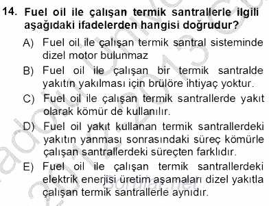 Elektrik Enerjisi Üretimi 2012 - 2013 Ara Sınavı 14.Soru