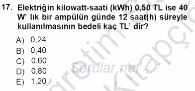 Elektrik Enerjisi Üretimi 2012 - 2013 Ara Sınavı 17.Soru