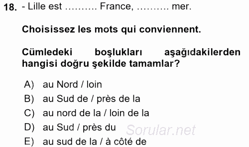 Fransızca 1 2016 - 2017 Ara Sınavı 18.Soru