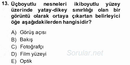 Fotoğraf Kültürü 2014 - 2015 Ara Sınavı 13.Soru