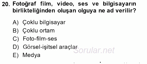 Fotoğraf Kültürü 2014 - 2015 Ara Sınavı 20.Soru