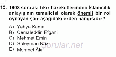 II. Meşrutiyet Dönemi Türk Edebiyatı 2012 - 2013 Dönem Sonu Sınavı 15.Soru