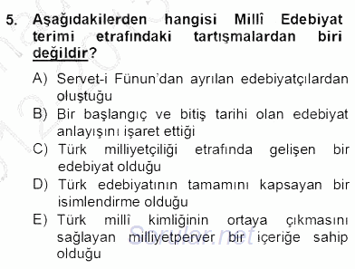 II. Meşrutiyet Dönemi Türk Edebiyatı 2012 - 2013 Dönem Sonu Sınavı 5.Soru