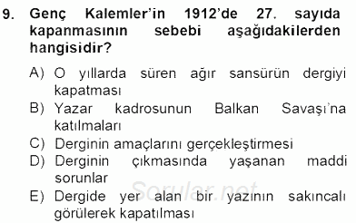 II. Meşrutiyet Dönemi Türk Edebiyatı 2012 - 2013 Dönem Sonu Sınavı 9.Soru