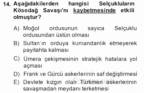 Türkiye Selçuklu Tarihi 2014 - 2015 Dönem Sonu Sınavı 14.Soru