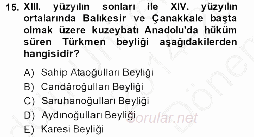 Türkiye Selçuklu Tarihi 2014 - 2015 Dönem Sonu Sınavı 15.Soru