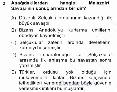 Türkiye Selçuklu Tarihi 2014 - 2015 Dönem Sonu Sınavı 2.Soru