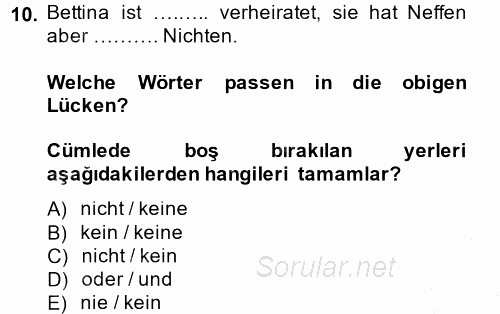 Almanca 1 2014 - 2015 Ara Sınavı 10.Soru