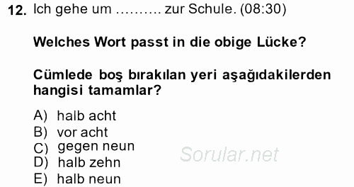 Almanca 1 2014 - 2015 Ara Sınavı 12.Soru