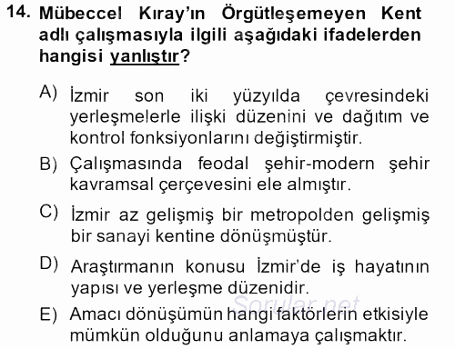 Türk Sosyologları 2013 - 2014 Dönem Sonu Sınavı 14.Soru