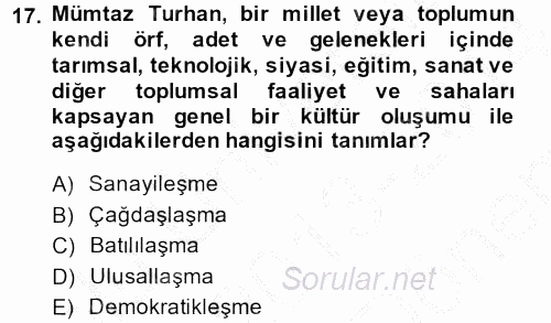 Türk Sosyologları 2013 - 2014 Dönem Sonu Sınavı 17.Soru
