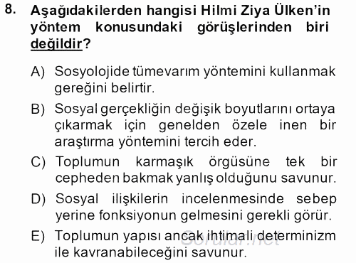 Türk Sosyologları 2013 - 2014 Dönem Sonu Sınavı 8.Soru