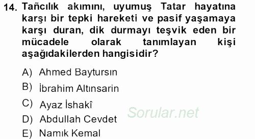 XIX. Yüzyıl Türk Dünyası 2013 - 2014 Ara Sınavı 14.Soru