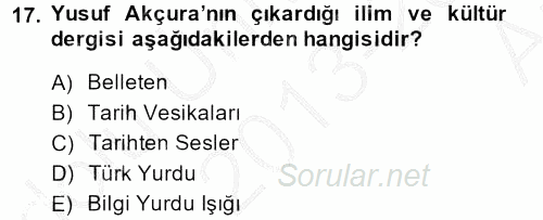XIX. Yüzyıl Türk Dünyası 2013 - 2014 Ara Sınavı 17.Soru