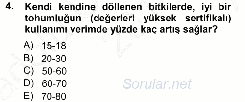 Tarla Bitkileri 2 2014 - 2015 Ara Sınavı 4.Soru