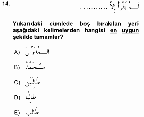 Arapça 4 2016 - 2017 Ara Sınavı 14.Soru
