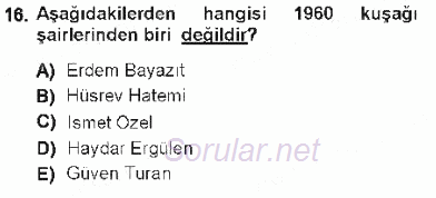 Cumhuriyet Dönemi Türk Şiiri 2012 - 2013 Tek Ders Sınavı 16.Soru