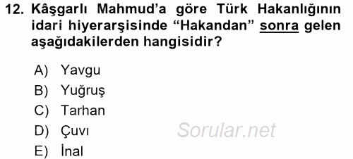 İlk Müslüman Türk Devletleri 2015 - 2016 Dönem Sonu Sınavı 12.Soru