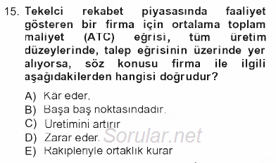 İktisada Giriş 1 2012 - 2013 Tek Ders Sınavı 15.Soru