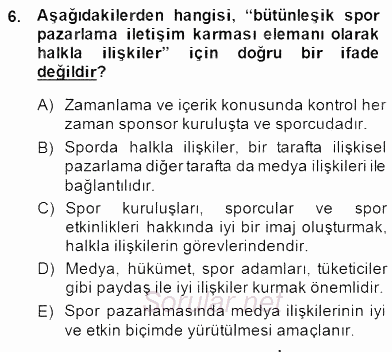 Sporda Sponsorluk 2014 - 2015 Ara Sınavı 6.Soru