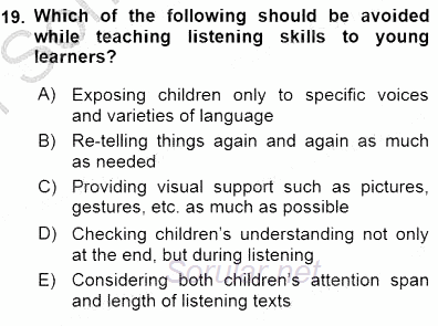 Çocuklara Yabancı Dil Öğretimi 1 2015 - 2016 Dönem Sonu Sınavı 19.Soru