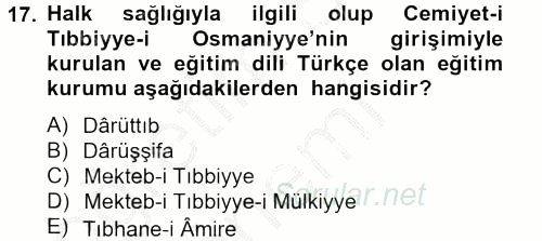 Osmanlı Yenileşme Hareketleri (1703-1876) 2012 - 2013 Ara Sınavı 17.Soru