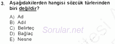 Türkçe Biçim Bilgisi 2014 - 2015 Ara Sınavı 3.Soru