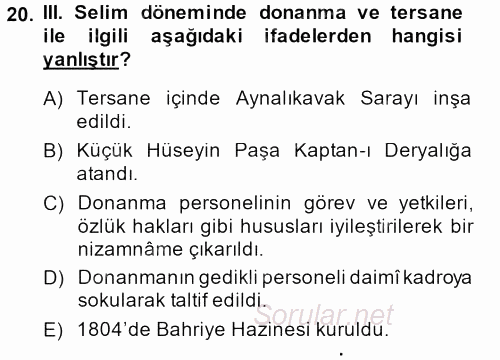 Osmanlı Tarihi (1789-1876) 2014 - 2015 Ara Sınavı 20.Soru