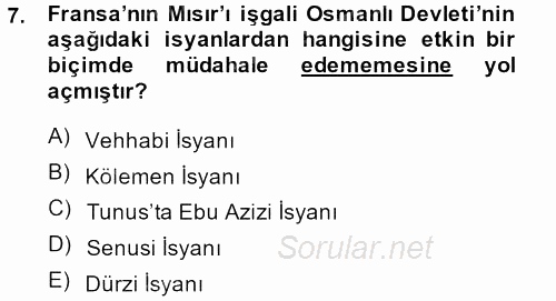 Osmanlı Tarihi (1789-1876) 2014 - 2015 Ara Sınavı 7.Soru